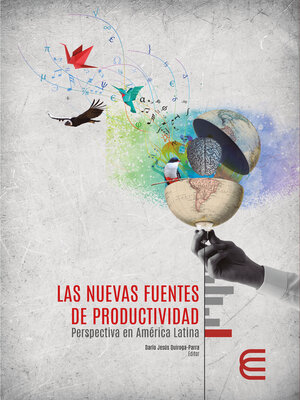 cover image of Las nuevas fuentes de productividad